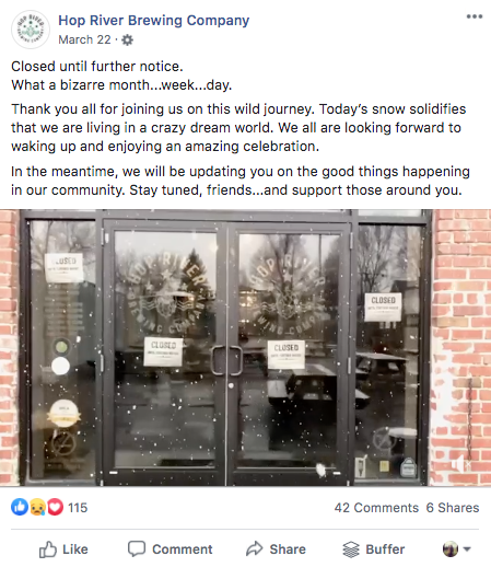 On March 22, 2020, Hop River shared with customers that it was closed until further notice due to COVID-19.