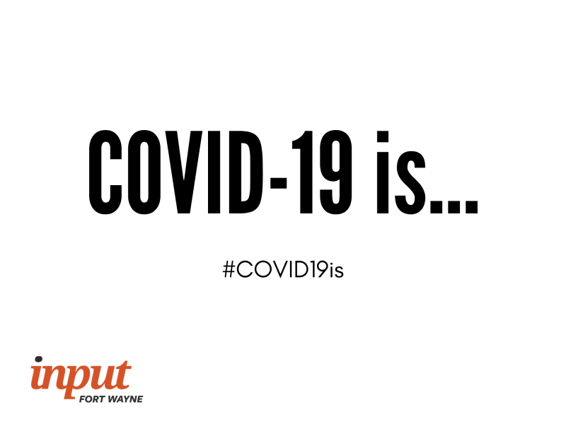 What is COVID-19 like for you? Tell us all about it in this creative exercise.